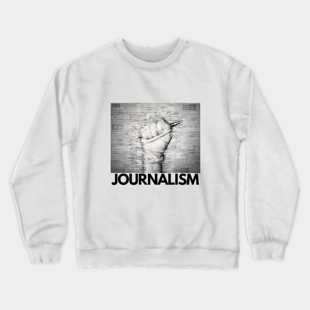 Journalism Crewneck Sweatshirt by The Journalist